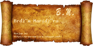 Brém Marióra névjegykártya